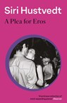 A Plea For Eros - Siri Hustvedt - 9780340839782