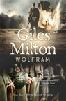 Wolfram - Giles Milton - 9780340840832