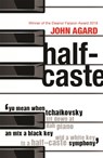 Half-Caste and Other Poems - John Agard - 9780340893890