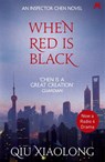 When Red is Black - Qiu Xiaolong - 9780340897560