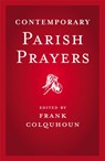 Contemporary Parish Prayers - Frank Colquhoun - 9780340908402