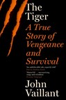 The Tiger - John Vaillant - 9780340962589