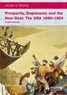 Access to History: Prosperity, Depression and the New Deal: The USA 1890-1954 4th Ed - Peter Clements - 9780340965887