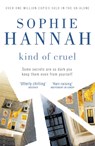 Kind of Cruel - Sophie Hannah - 9780340980712