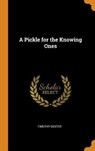 A Pickle for the Knowing Ones - DEXTER,  Timothy - 9780344455858
