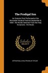 The Prodigal Son - SULLIVAN,  Arthur ; Taylor, Franklin - 9780344991400