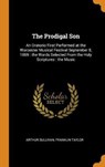 The Prodigal Son - SULLIVAN,  Arthur ; Taylor, Franklin - 9780344991417