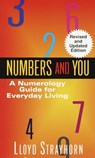 Numbers and You: A Numerology Guide for Everyday Living - Lloyd Strayhorn - 9780345345936