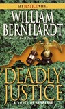 Deadly Justice - William Bernhardt - 9780345380272