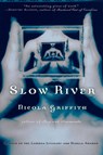 Slow River - Nicola Griffith - 9780345395375