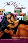 Mother Tongue - Demetria Martinez - 9780345416568
