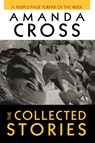 The Collected Stories of Amanda Cross - Amanda Cross - 9780345421135