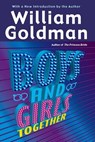 Boys and Girls Together - William Goldman - 9780345439734