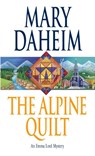 The Alpine Quilt - Mary Daheim - 9780345447937