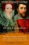After Elizabeth - Leanda de Lisle - 9780345450463