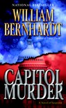 Capitol Murder: A Novel of Suspense - William Bernhardt - 9780345451507