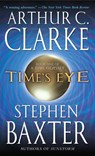 Time's Eye - Arthur C. Clarke ; Stephen Baxter - 9780345452474