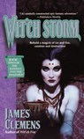 Wit'ch Storm - James Clemens - 9780345453693