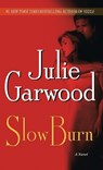 Slow Burn - Julie Garwood - 9780345453853