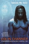 Satisfy My Soul - Colin Channer - 9780345455017
