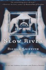 Slow River - Nicola Griffith - 9780345464484
