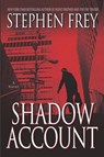 Shadow Account - Stephen Frey - 9780345472151
