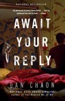 Await Your Reply - Dan Chaon - 9780345476036