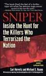 Sniper: Inside the Hunt for the Killers Who Terrorized the Nation - Sari Horwitz - 9780345476623