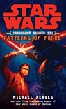 Patterns of Force - Michael Reaves - 9780345477583
