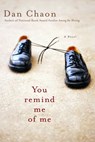 You Remind Me of Me - Dan Chaon - 9780345478719