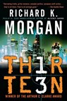 Thirteen - Richard K. Morgan - 9780345480897