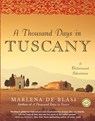 A Thousand Days in Tuscany - Marlena De Blasi - 9780345481092