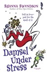 Damsel Under Stress - Shanna Swendson - 9780345492920