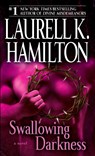 Swallowing Darkness - Laurell K. Hamilton - 9780345495945