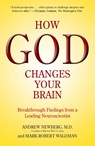 How God Changes Your Brain - Andrew Newberg ; Mark Robert Waldman - 9780345503428