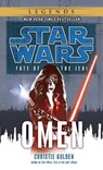 Golden, C: Omen: Star Wars Legends (Fate of the Jedi) - Christie Golden - 9780345509130