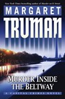 Murder Inside the Beltway - Margaret Truman - 9780345509666