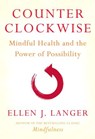 Counterclockwise - Ellen J. Langer - 9780345514806