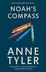 Noah's Compass - Anne Tyler - 9780345516596