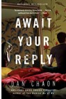 Await Your Reply - Dan Chaon - 9780345517029