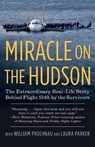 Miracle on the Hudson - The Survivors of Flight 1549 ; William Prochnau ; Laura Parker - 9780345520456
