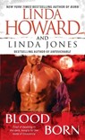 Blood Born - Linda Howard - 9780345520760