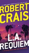 L.A. Requiem - Robert Crais - 9780345521491
