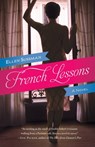 French Lessons - Ellen Sussman - 9780345522771