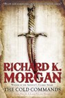 The Cold Commands - Richard K. Morgan - 9780345523037