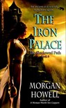The Iron Palace - Morgan Howell - 9780345524775