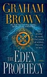 The Eden Prophecy: A Thriller - Graham Brown - 9780345527806