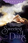 The Sweetest Dark - Shana Abé - 9780345531711