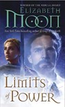 LIMITS OF POWER - Elizabeth Moon - 9780345533081