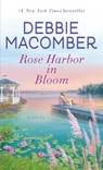 Rose Harbor in Bloom - Debbie Macomber - 9780345535269